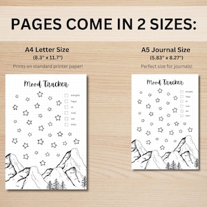 May include: Two printable mood tracker pages featuring a mountain and star design. The pages are available in two sizes: 8.3 inches by 11.7 inches and 5.83 inches by 8.27 inches. The mood tracker includes a list of emotions: energetic, happy, ok, tired, sad, angry.