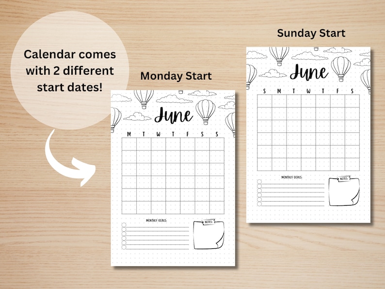 May include: Two printable June calendar pages with hot air balloon illustrations. The first page has a Monday start date and the second page has a Sunday start date. Both pages include space for monthly goals and notes.