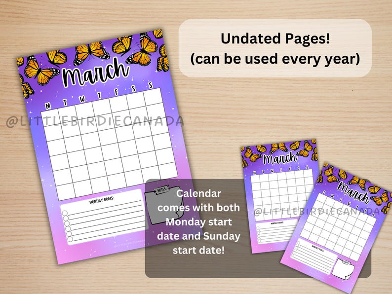 May include: Two printable calendar pages with a purple and pink gradient background. The pages feature a butterfly design with yellow and orange butterflies. The calendar is undated and can be used for any month of the year. The text "March" is written on each page. The text "Calendar comes with both Monday start date and Sunday start date!" is written below the calendars.