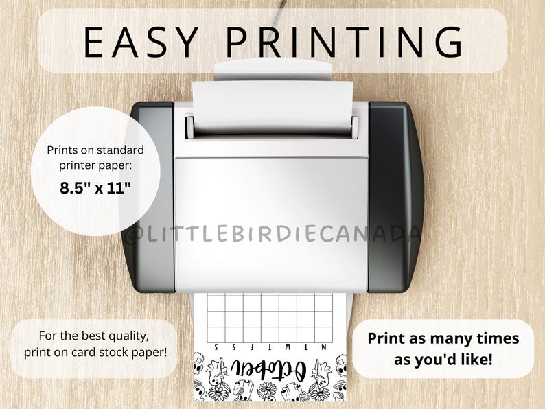 May include: A white printer printing a black and white October calendar page. The image includes the text "EASY PRINTING", "Prints on standard printer paper: 8.5" x 11"", and "Print as many times as you'd like!"