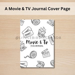 K&ouml;nnte beinhalten: Ein wei&szlig;es Journal-Cover mit einem schwarz-wei&szlig;en Filmthema. Das Cover zeigt Illustrationen von Popcorn, Filmrollen, Kinokarten und einer Filmklappe. Der Text "Movie & Tv Journal" ist mittig auf dem Cover platziert.