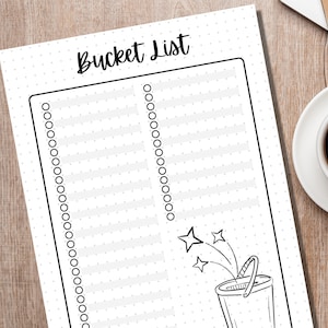 May include: A printable bucket list with a dotted background. The list is divided into two columns with a black border. The top of the page says "Bucket List" in black cursive font. The bottom of the page has a drawing of a bucket with stars coming out of it.