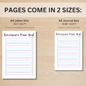 May include: Two printable pages for a daily planner or journal. The pages are designed for use with standard A4 (8.3 inches by 11.7 inches) or A5 journal size (5.83 inches by 8.27 inches) paper. The pages feature a "Tomorrow's Main Goal" heading and a section for listing tasks with a "Complete" column. The pages are decorated with pastel pink, blue, and purple stripes.