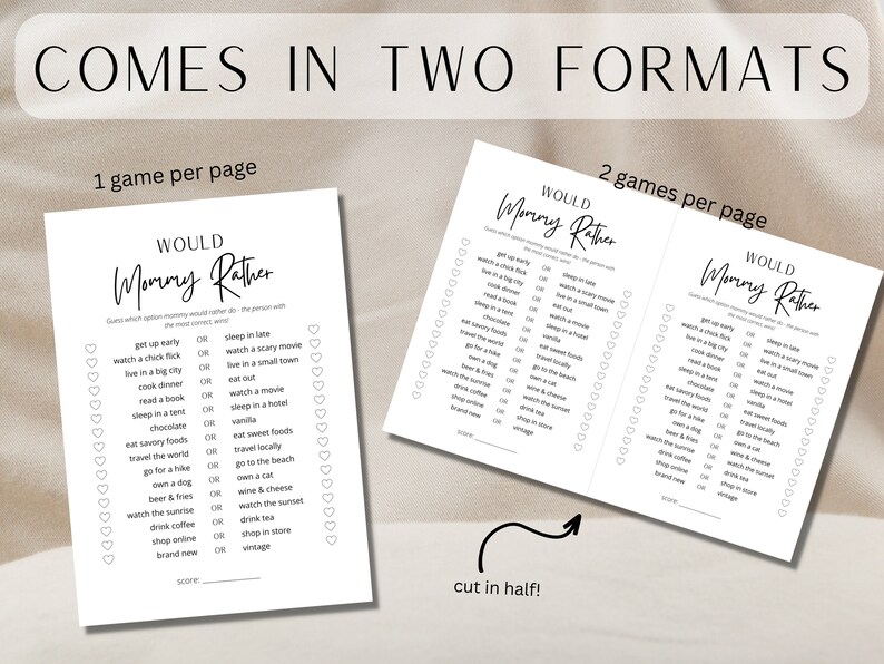 May include: Printable "Would You Rather" game for a baby shower or party. The game is available in two formats: one game per page or two games per page. The game features a list of questions with two options for each question. Players choose which option they would rather do. The game is printed in black and white on white paper.
