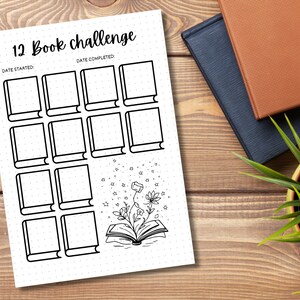 May include: A printable 12 book challenge tracker with a black and white illustration of a book with flowers and stars. The tracker has spaces for the date started and date completed, and 12 spaces for book titles.