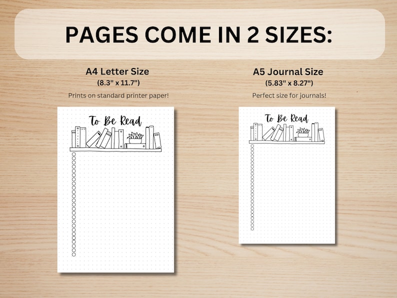 May include: Two printable to-do list templates featuring a bookshelf with the text "To Be Read" above it. The templates are available in two sizes: 8.3 inches by 11.7 inches and 5.83 inches by 8.27 inches.