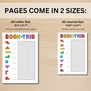 May include: Printable book tracker pages in two sizes: 8.3 inches by 11.7 inches and 5.83 inches by 8.27 inches. The pages feature a grid and a Tetris-inspired design with colorful blocks.