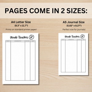 May include: Two printable grade tracker pages, one in A4 letter size (8.3 inches by 11.7 inches) and one in A5 journal size (5.83 inches by 8.27 inches). Both pages feature a dotted grid and the text "Grade Tracker" with an A+ circled.