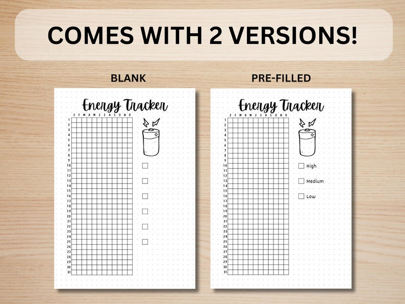 May include: Two printable energy tracker pages. The left page is blank and the right page has a pre-filled energy level scale with options for high, medium, and low energy levels.