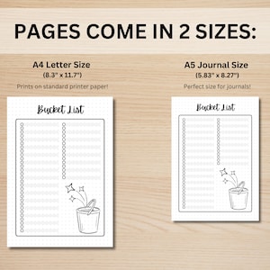 May include: Printable bucket list page with a bucket and stars illustration. The page is available in two sizes: 8.3 inches by 11.7 inches and 5.83 inches by 8.27 inches.
