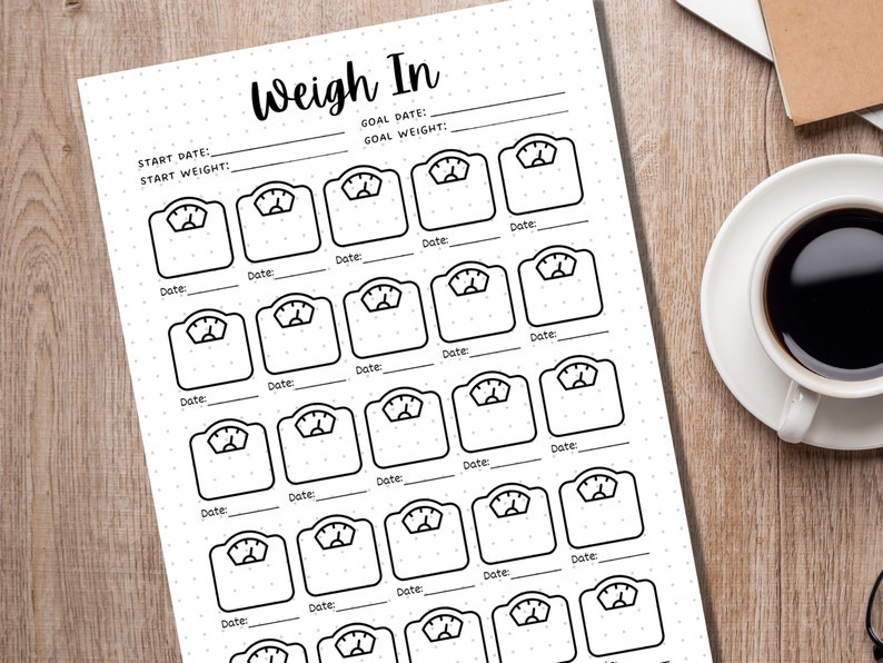 May include: A printable weight tracker with a black and white design. The tracker features a series of scales with spaces to write in the date and weight. The text "Weigh In" is at the top of the page.
