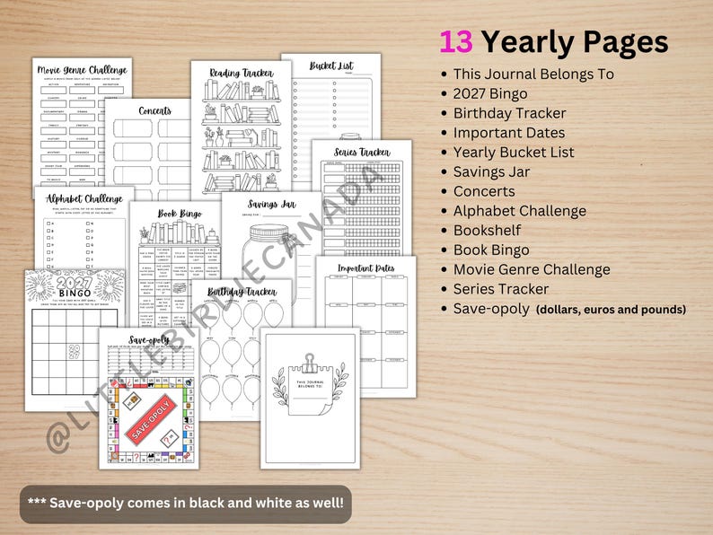 May include: A collection of thirteen black and white printable journal pages featuring trackers and challenges including 2027 Bingo, a bookshelf, a savings jar, a birthday tracker, a movie genre challenge, a concert log, and a Save-opoly game board.