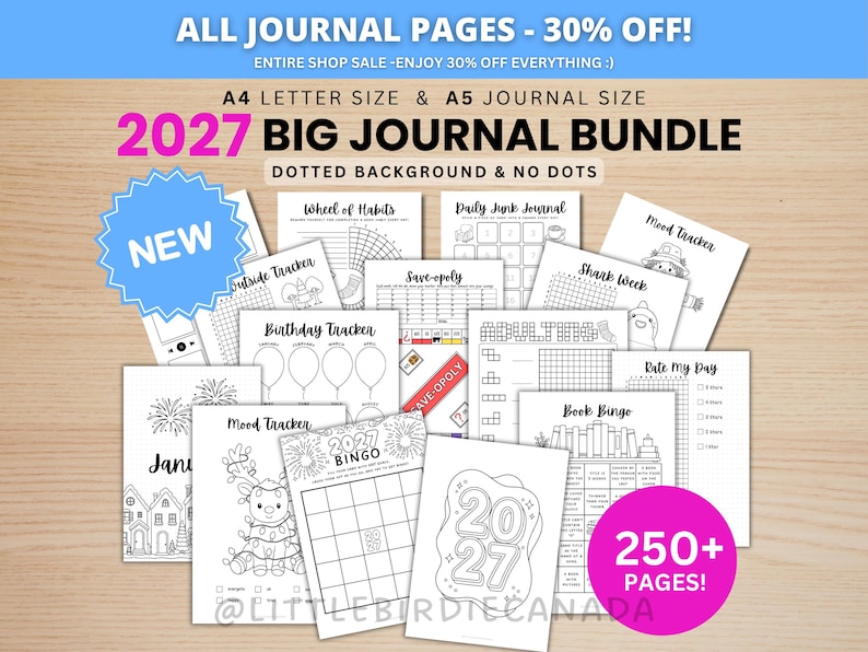 May include: A collection of printable journal pages titled 2027 BIG JOURNAL BUNDLE, featuring black and white designs including a mood tracker, birthday tracker, book bingo, and habit wheels. The bundle includes over 250 pages in A4 and A5 sizes.