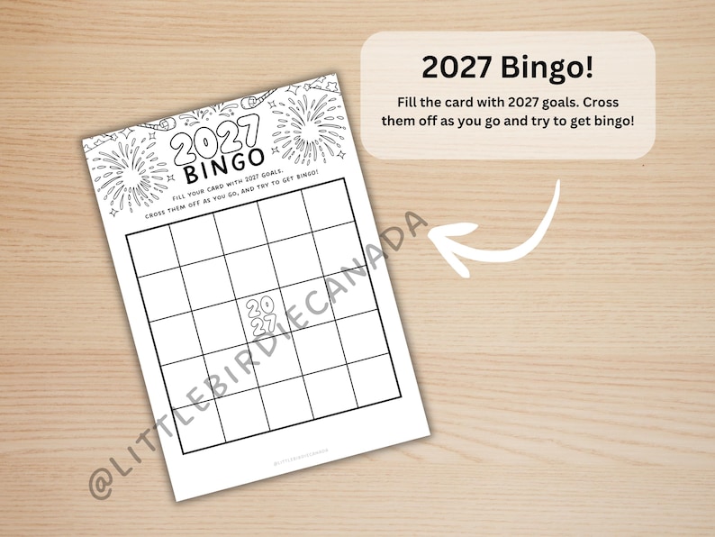 May include: A black and white printable 2027 Bingo goal card featuring fireworks illustrations at the top. The card includes a five-by-five grid with the text 2027 in the center square and instructions to fill the card with 2027 goals.