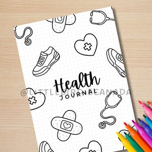 May include: A black and white printable health journal cover with a dotted background. The cover features illustrations of a heart with a cross, a stethoscope, a bandage, a running shoe, and the text "Health Journal".