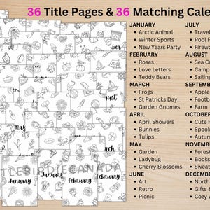 May include: A collection of 36 title pages and 36 matching calendars. The pages are black and white with various themed illustrations. The calendar months are listed with corresponding themes like "Roses" for February and "Cute Halloween" for October.