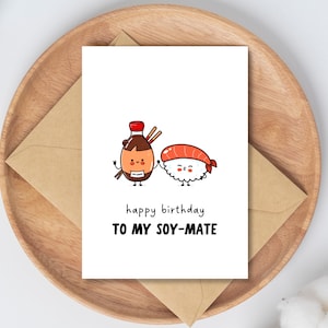 PRINTABLE Funny Birthday Card - Soy Mate Card - Pun Birthday Card - Birthday Card Pun - Funny Card - Funny Boyfriend Card - Girlfriend Card