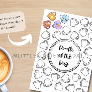 May include: A printable sheet with a doodle of a mug and the text "Doodle of the Day" in a circle. The sheet is filled with outlines of mugs for coloring.