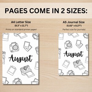 May include: Two printable planner pages with a camera and film pattern. The pages are labeled "August" and are available in two sizes: 8.3 inches by 11.7 inches and 5.83 inches by 8.27 inches.