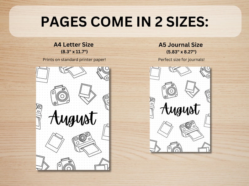 May include: Two printable planner pages with a camera and film pattern. The pages are labeled "August" and are available in two sizes: 8.3 inches by 11.7 inches and 5.83 inches by 8.27 inches.