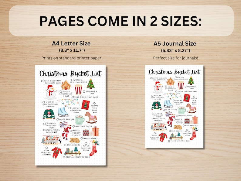 May include: Two printable Christmas bucket list designs. The left design is 8.3 inches by 11.7 inches and the right design is 5.83 inches by 8.27 inches. Both designs feature a white background with red and green illustrations of Christmas activities.