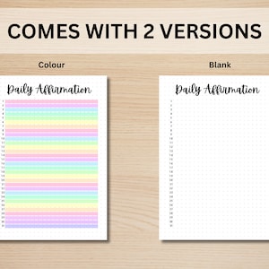 May include: Two printable versions of a daily affirmation planner. One version has a colorful rainbow striped background and the other is blank. Both versions have numbered lines for writing affirmations.