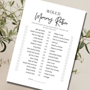 May include: A printable "Would You Rather" game for a baby shower or mommy-to-be party. The game features a list of 18 questions with two choices each, such as "Get up early" or "Sleep in late".
