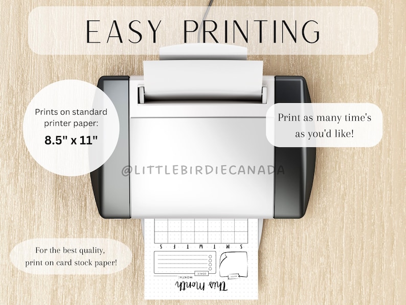 May include: A black and white printable planner page with the text "This Month" and a grid layout. The page is shown being printed on a standard printer. The text "Prints on standard printer paper: 8.5" x 11" and "Print as many time's as you'd like!" is also visible.