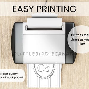 May include: A white and black printer with a sheet of paper emerging from the top and bottom. The paper features a circular design with the number 20 inside. Text on the image reads EASY PRINTING, Print as many times as you'd like!, and @LITTLEBIRDIECANADA. For the best quality, print on card stock paper!