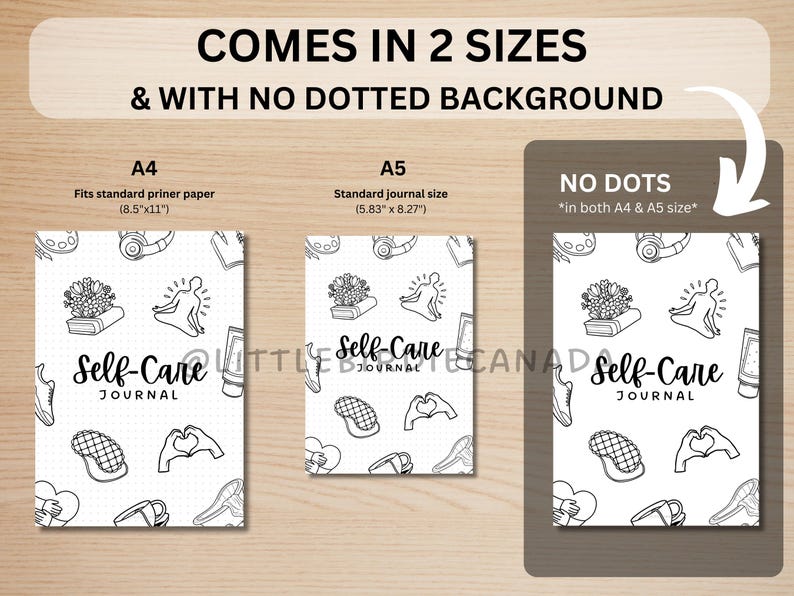 May include: A black and white printable journal cover design with the text "Self-Care Journal" and various self-care related illustrations. The design is available in two sizes: 8.5 inches by 11 inches and 5.83 inches by 8.27 inches. The design does not include a dotted background.