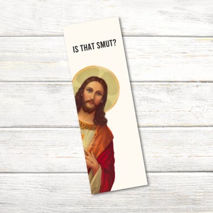 Is That Smut Bookmark Funny Jesus Bookmark Printable Bookmark Funny Peeking Jesus Bookmark Jesus Smut Bookmark Funny Smut Bookmark Gift Idea