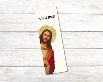 Is That Smut Bookmark Funny Jesus Bookmark Printable Bookmark Funny Peeking Jesus Bookmark Jesus Smut Bookmark Funny Smut Bookmark Gift Idea