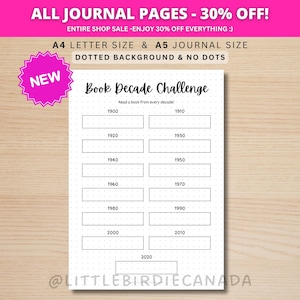 May include: A white journal page with a dotted background features a "Book Decade Challenge" layout. The page includes spaces to record books read from each decade, from 1900 to 2020. Text at the top reads "ALL JOURNAL PAGES - 30% OFF!" and "A4 LETTER SIZE & A5 JOURNAL SIZE".