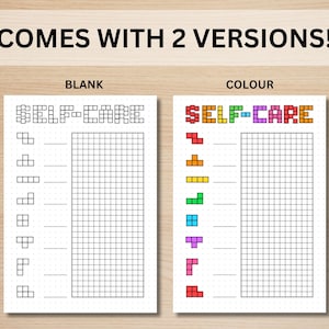 May include: Two self-care themed printable sheets. One is blank, and the other is in color. The word "SELF-CARE" is at the top of each sheet. The color version uses Tetris-style blocks to spell out the words.