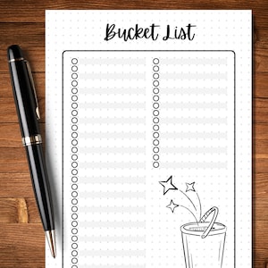 May include: A printable bucket list template with a black and white illustration of a bucket with stars coming out of it. The template has two columns with dotted lines for writing down your bucket list items.