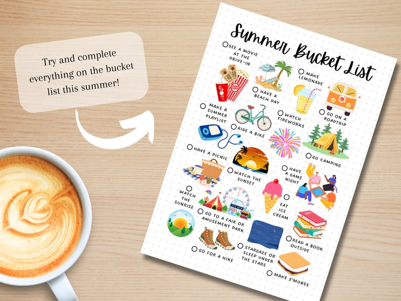 May include: A printable summer bucket list with illustrations. The list includes activities like watching a movie at the drive-in, having a beach day, riding a bike, watching fireworks, going on a road trip, camping, having a game night, eating ice cream, reading a book outside, stargazing, and making s'mores.