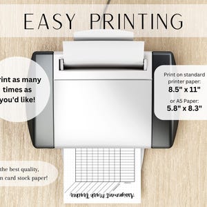 May include: A printer with a sheet of paper in it. The paper has a grid pattern and the text "Appointment Tracker" at the bottom. The text "EASY PRINTING" is at the top of the image. The text "Print as many times as you'd like!" is on the left side of the image. The text "Print on standard printer paper: 8.5" x 11" or A5 Paper: 5.8" x 8.3" is on the right side of the image. The text "For the best quality, print on card stock paper!" is at the bottom left of the image.