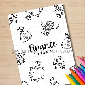 May include: Black and white printable coloring page featuring a finance journal cover with illustrations of money, piggy banks, and bags of money. The text "Finance Journal" is written in a bold, cursive font.