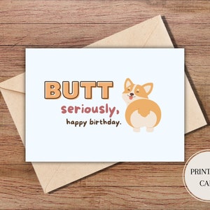 Tarjeta de cumpleaños imprimible Tarjeta de cumpleaños divertida Tarjeta de cumpleaños de juego de palabras divertido Imprimir en casa Tarjeta de cumpleaños Tarjeta Corgi Tarjeta de juego de palabras linda Descarga digital