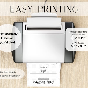 May include: A white printer with a sheet of paper coming out of it. The paper has a printable gratitude journal page with a sun graphic and the text "Morning Daily Gratitude". The text "EASY PRINTING" is at the top of the image. The text "Print as many times as you'd like!" is on the left side of the image. The text "For the best quality, print on card stock paper!" is on the bottom left side of the image. The text "Print on standard printer paper: 8.5" x 11" or A5 Paper: 5.8" x 8.3" is on the right side of the image.