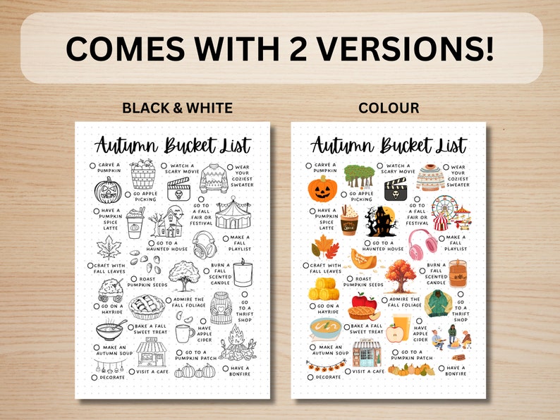 May include: A printable autumn bucket list with two versions: black and white and color. The list includes activities like carving a pumpkin, watching a scary movie, going to a haunted house, and having a bonfire.