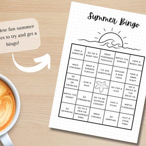 May include: A black and white printable summer bingo card with activities like "Go camping", "Make homemade popsicles", and "Watch the sunrise".