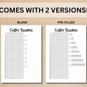 Puede incluir: Dos p&aacute;ginas imprimibles de seguimiento del caf&eacute;. La primera p&aacute;gina est&aacute; en blanco y la segunda p&aacute;gina tiene un icono de taza de caf&eacute; pre-rellenado para cada d&iacute;a del mes.