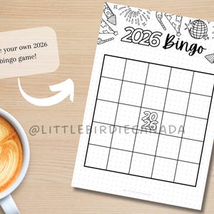 May include: A black and white 2026 Bingo game sheet with a grid of squares, fireworks, and the text "2026 Bingo". A cup of coffee with latte art is in the lower left corner. The text "Make your own 2026 bingo game!" is in a speech bubble.