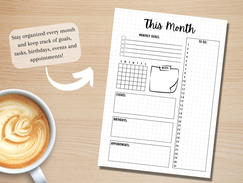 May include: A black and white printable monthly planner with dotted lines and a calendar grid. The planner includes sections for monthly goals, to do list, events, birthdays, and appointments. The text "This Month" is at the top of the page.