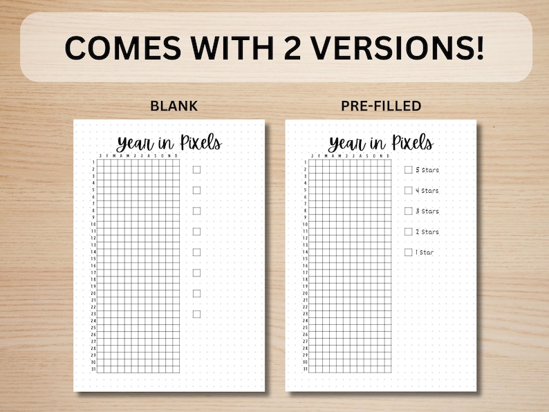 May include: Two printable versions of a year in pixels tracker. The left side shows a blank grid with the text "year in pixels". The right side shows a pre-filled grid with the text "year in pixels" and a list of 5 stars, 4 stars, 3 stars, 2 stars, and 1 star.