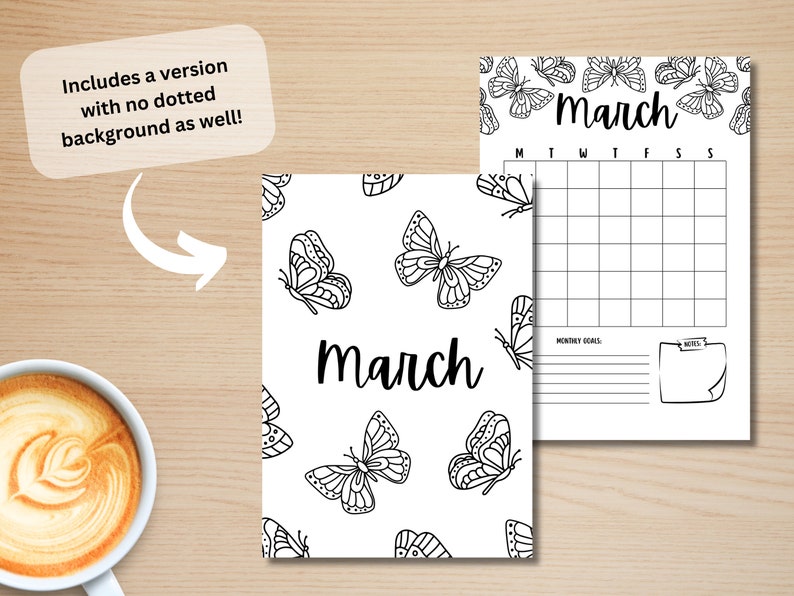 May include: Black and white March calendar pages with butterfly illustrations. One page has a repeating butterfly pattern, and the other is a monthly calendar layout. The text "March" is displayed on both pages. Includes a version with no dotted background.