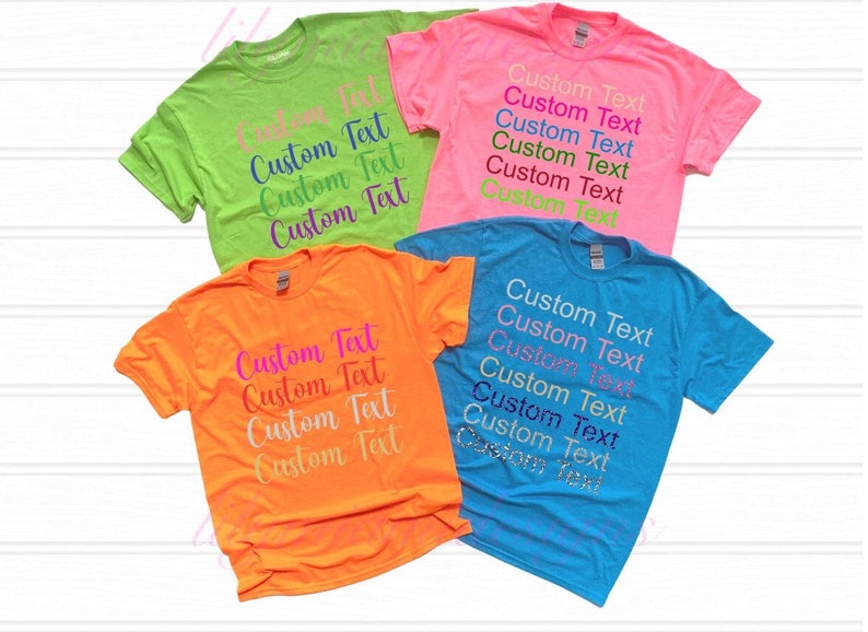 Custom text neon color T-shirts for kids adults green pink blue orange