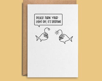 Funny Angler Fish Animal Card | Him Her Girlfriend Boyfriend Wife Husband Joke Birthday Animals Zoo Underwater Lights Lamp Bedtime Sleeping