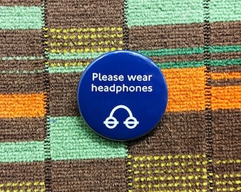 Please Wear Headphones TFL Badge Baby on Board Commuting